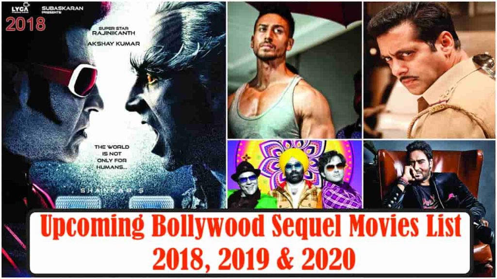 Upcoming Bollywood Sequel Movies List 2018 2019 2020