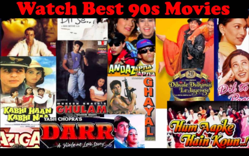Bollywoods Best 90s Movies Watch Good 90s Movies List 1990 Movies