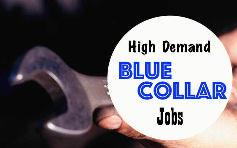 Blue Collar Jobs