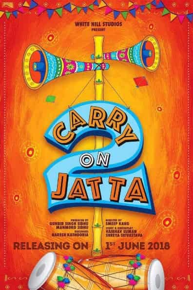 Carry On Jatta 2 2018 Punjabi Full Movie