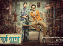 Sui Dhaaga Movie Wiki Details