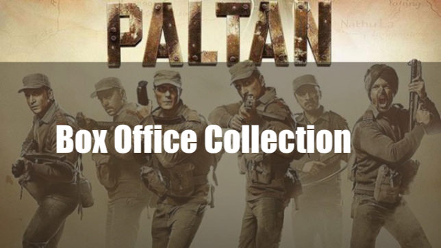Paltan Box office Collection Day 1