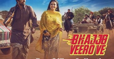 Bhajjo Veero Ve Punjabi Movie 1st Day Box Office Collection