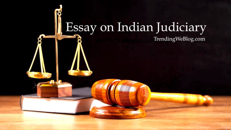 Essay on Indian Judiciary