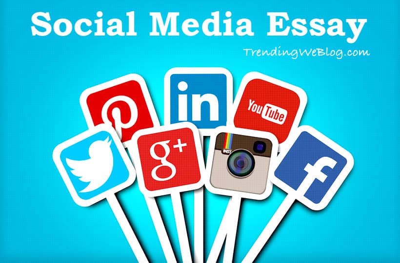 Social Media Essay Conclusion In English For School And College Students