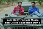Yaar Belly Punjabi Movie Box Office Collection