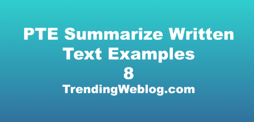 PTE Summarize Written Text Examples