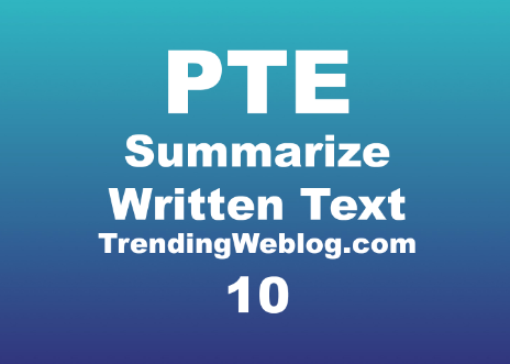 PTE Summarize Written Text