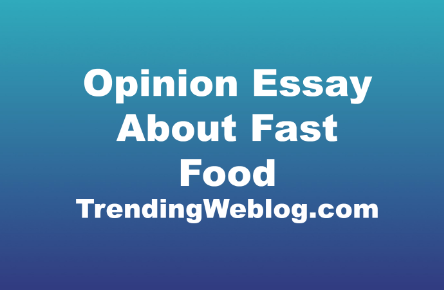 Opinion Essay About Fast Food