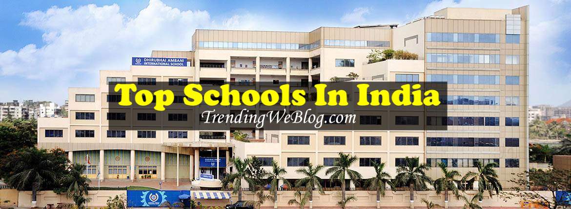 Top schools in India