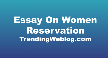 Essay On Women Reservation