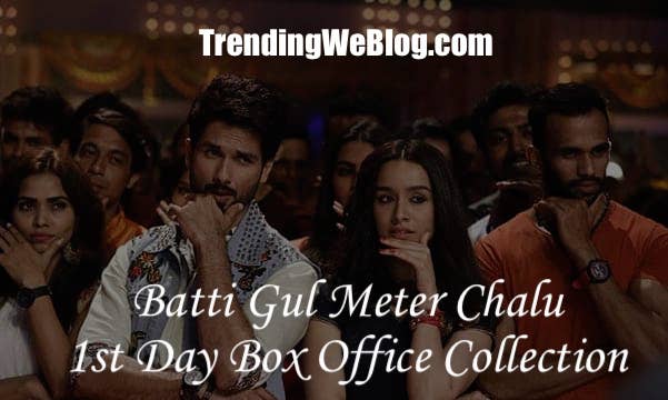 Batti Gul Meter Chalu Movie 1st Day Friday Box Office Collection