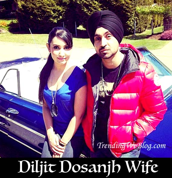Diljit Dosanjh wife