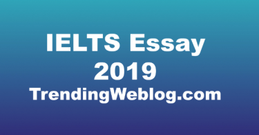 IELTS Essay 2019