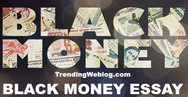 Essay on Black Money