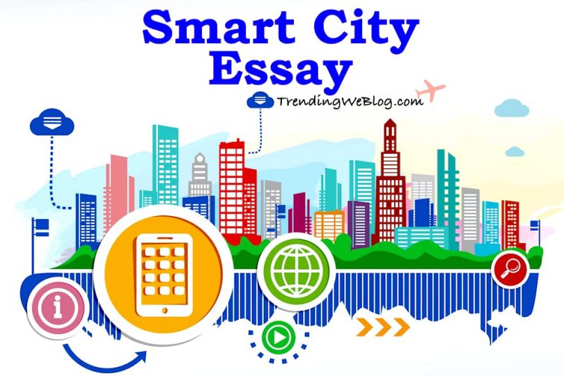 Essay on Smart City