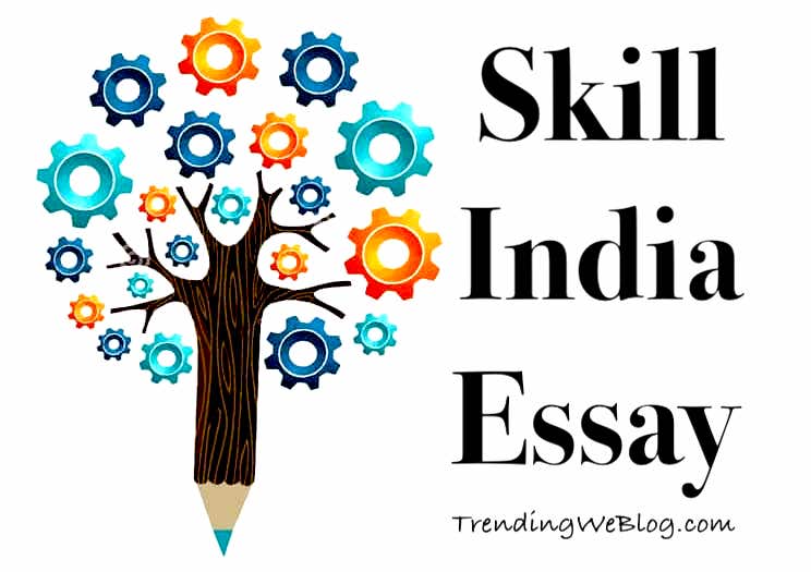 Skill India Essay
