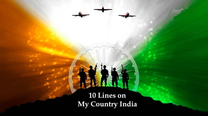 10 Lines on My Country India
